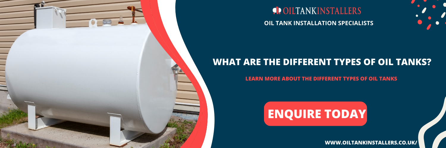 what are the different types of oil tanks?